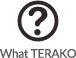 What TERAKO
